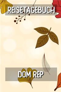 Reisetagebuch Dom Rep