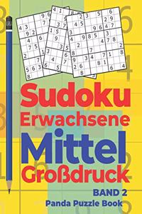 Sudoku Erwachsene Mittel Großdruck - Band 2