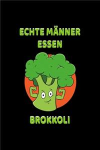 Echte Männer Essen Brokkoli