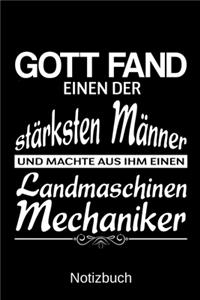 Gott fand einen der stärksten Männer und machte aus ihm einen Landmaschinenmechaniker