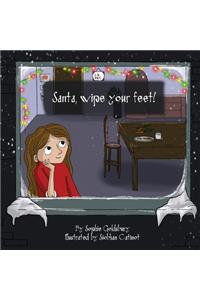 Santa, Wipe Your Feet