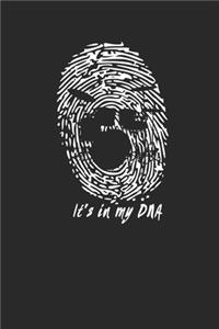 It's in my DNA