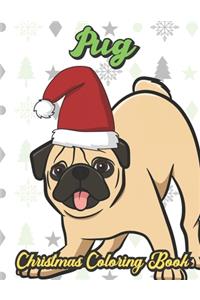 Pug Christmas Coloring Book