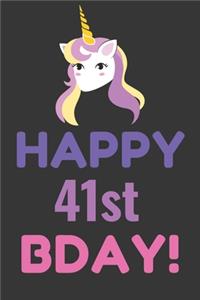 Happy 41st Bday! Notebook Notebook