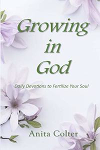 Growing in God