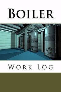 Boiler Work Log