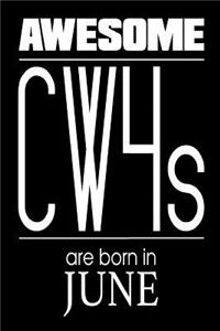Awesome CW4s Are Born In June