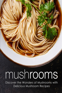 Mushrooms