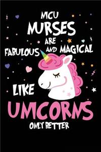 NICU Nurses are Fabulous and Magical Like Unicorns Only Better
