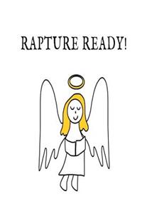 Rapture Ready!