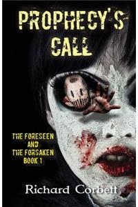 Prophecy's Call