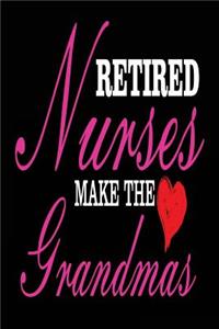Retired Nurses Make the Grandmas