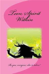 Teen Spirit Within