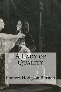 A Lady of Quality