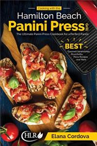 Cooking with the Hamilton Beach Panini Press Grill