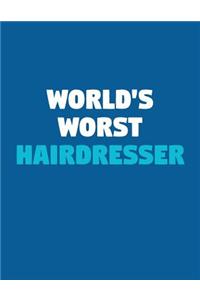 World's Worst Hairdresser