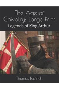 The Age of Chivalry