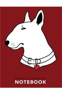 English Bull Terrier Dog Notebook