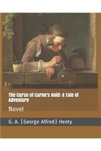 The Curse of Carne's Hold