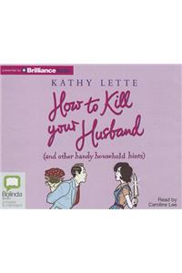 How to Kill Your Husband