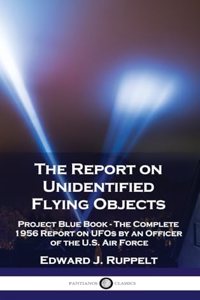 Report on Unidentified Flying Objects