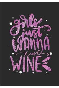 Girls Just Wanna Have Wine Journal