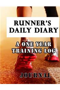 Runner's Daily Diary a One Year Training Log Journal