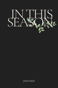 In This Season