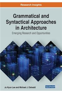 Grammatical and Syntactical Approaches in Architecture