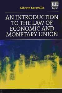 An Introduction to the Law of Economic and Monetary Union