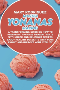 Master Yonanas Making