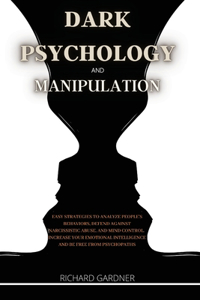 Dark Psychology and Manipulation