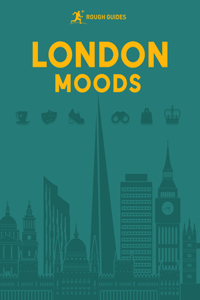Rough Guides City Stories: London Moods