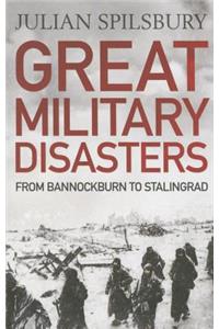 Great Military Disasters