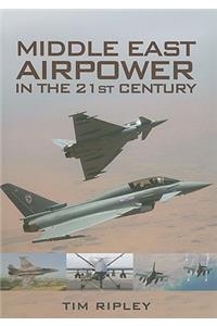 Middle East Air Forces in the 21st Century