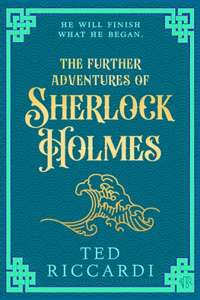 Further Adventures of Sherlock Holmes