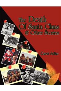 Death of Santa Claus & Other Stories