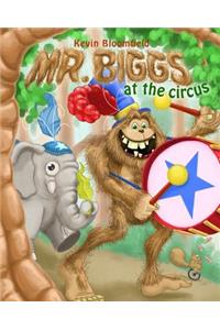 Mr. Biggs at the Circus