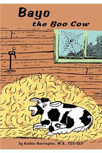 Bayo the Boo Cow