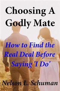 Choosing A Godly Mate