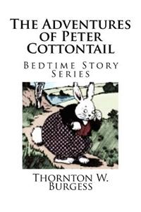 The Adventures of Peter Cottontail