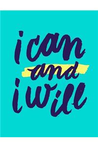 I Can and I Will