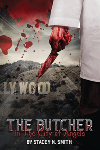 Butcher In The City of Angels