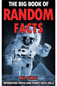 Big Book of Random Facts Volume 8