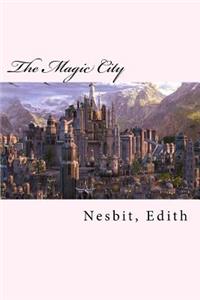The Magic City