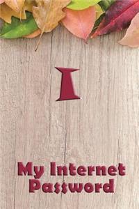 I My Internet Password