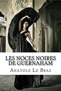 Les noces noires de Guernaham