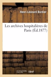 Les Archives Hospitalières de Paris