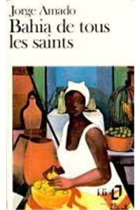 Bahia de Tous Les Saint