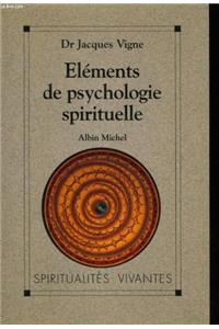 Elements de Psychologie Spirituelle